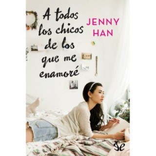 todos los chicos de los que me enamoré