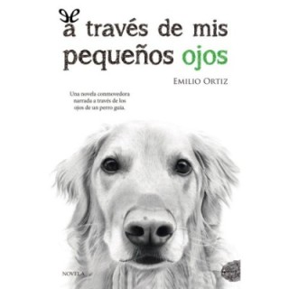 través de mis pequeños ojos