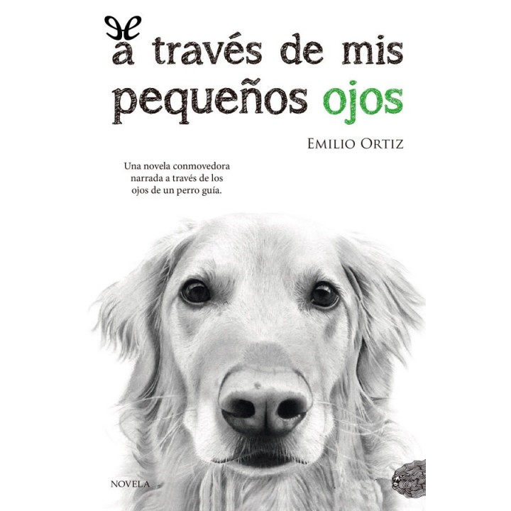 través de mis pequeños ojos