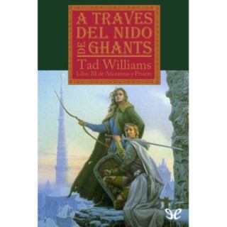 través del Nido de Ghants