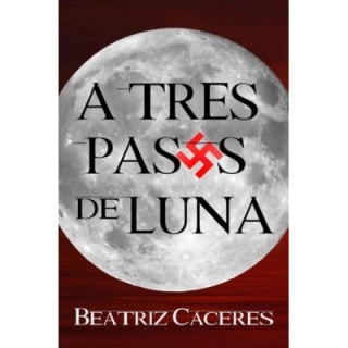 tres pasos de la luna