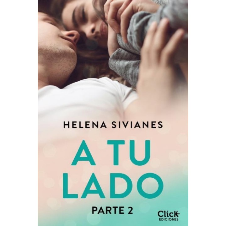 tu lado. Parte 2