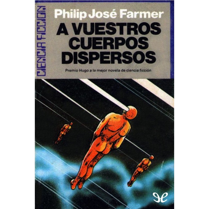 vuestros cuerpos dispersos