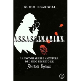 A.S.S.A.S.S.I.N.A.T.I.O.N.