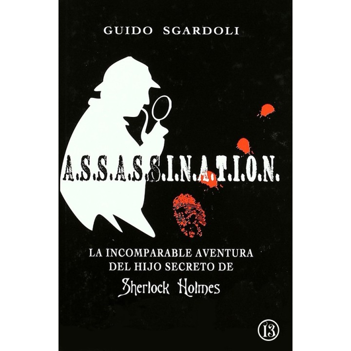 A.S.S.A.S.S.I.N.A.T.I.O.N.