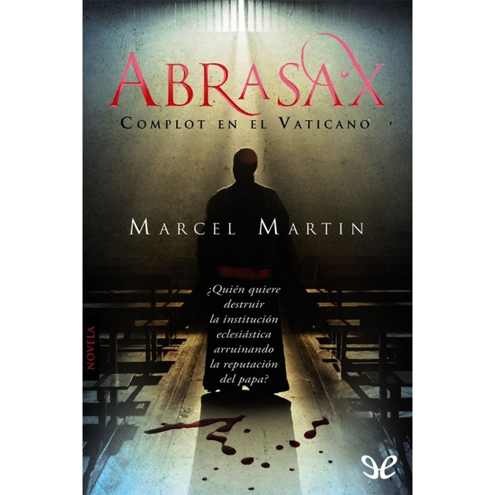 Abrasax. Complot en el Vaticano