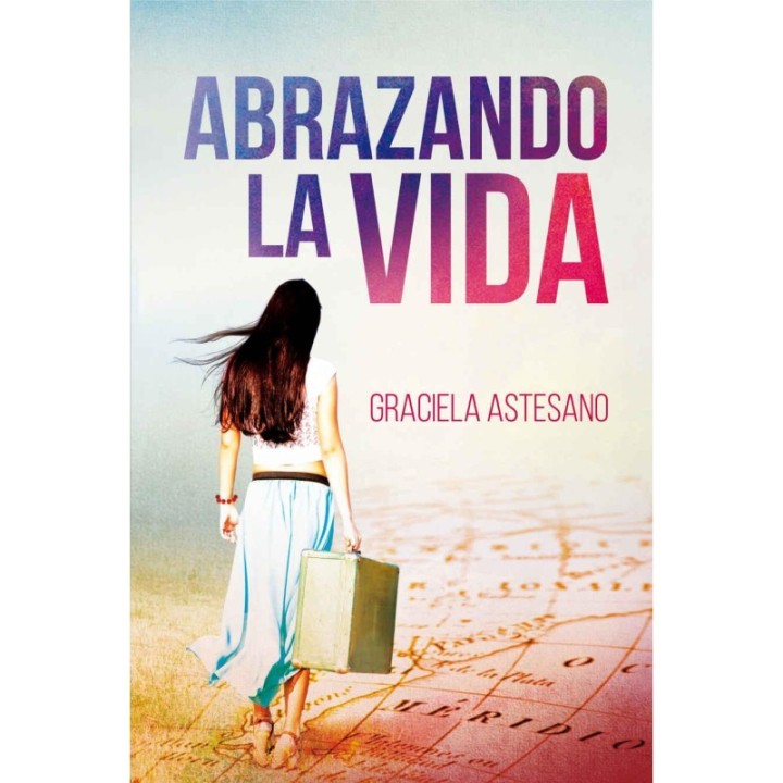 Abrazando la vida