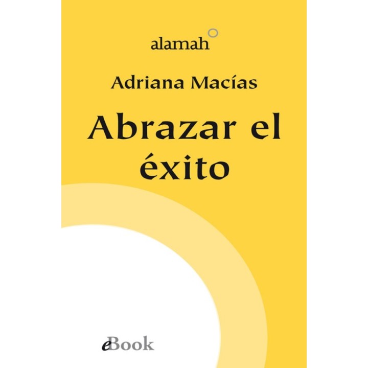 Abrazar el éxito