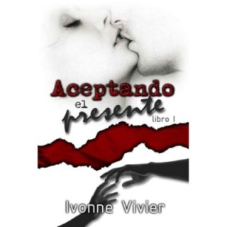 Aceptando el presente