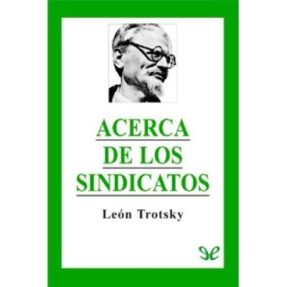 Acerca de los sindicatos