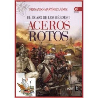 Aceros rotos