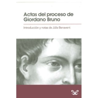 Actas del proceso de Giordano Bruno