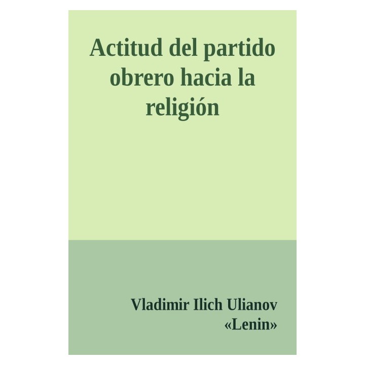 Actitud del partido obrero hacia la religión