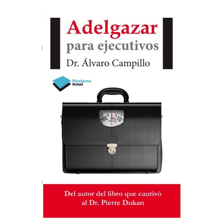 Adelgazar para ejecutivos