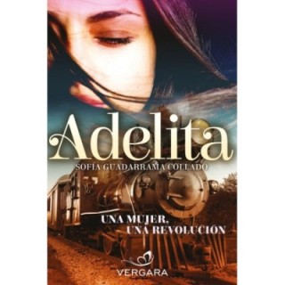 Adelita: Una mujer