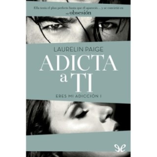 Adicta a ti
