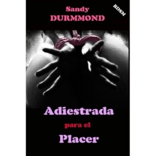 Adiestrada para el placer