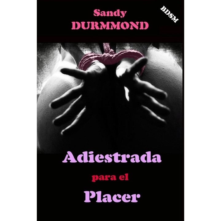 Adiestrada para el placer