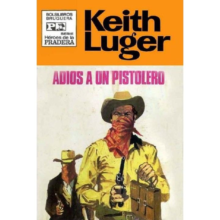 Adiós a un pistolero