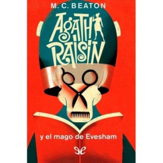 Agatha Raisin y el mago de Evesham