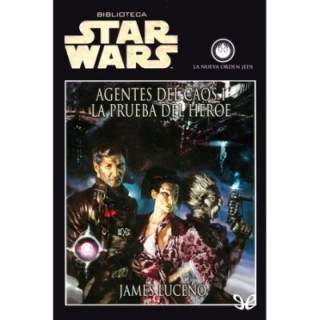 Agentes del caos I - La prueba del héroe