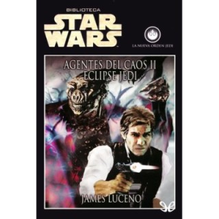 Agentes del caos II - Eclipse Jedi