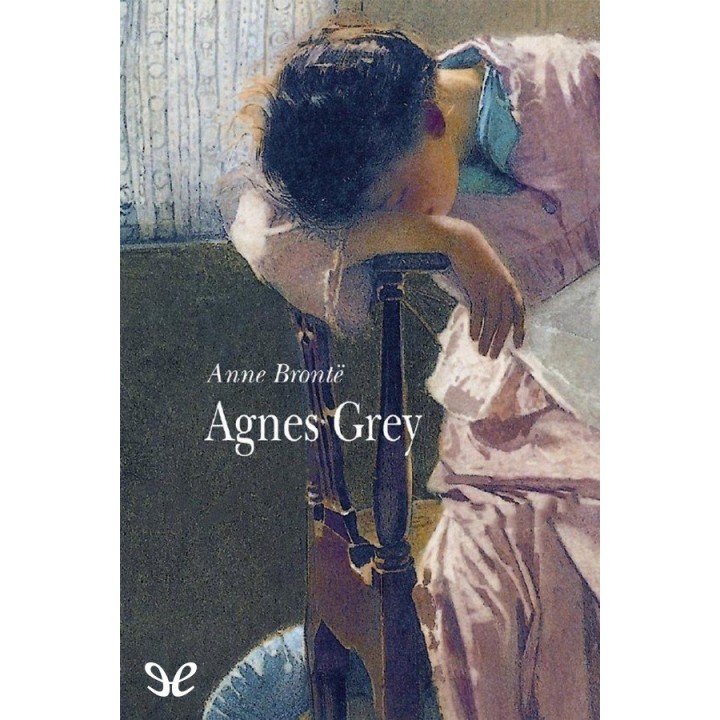 Agnes Grey (trad. Menchu Gutiérrez)