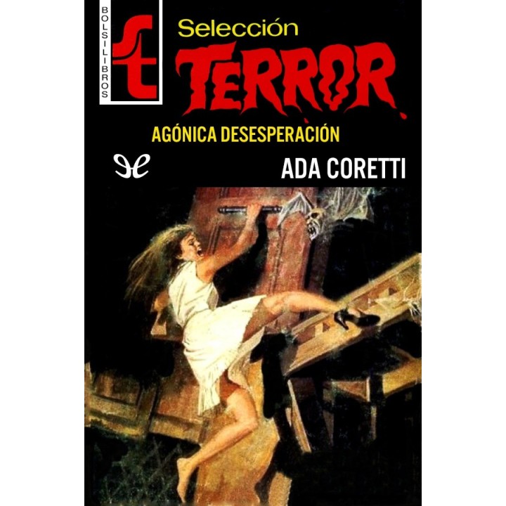 Agónica desesperación