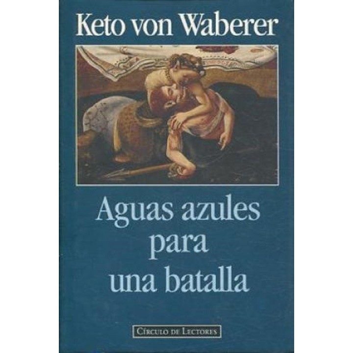 Aguas azules para una batalla