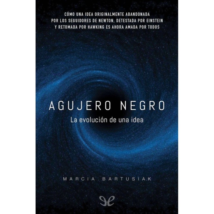 Agujero negro. La evolución de una idea