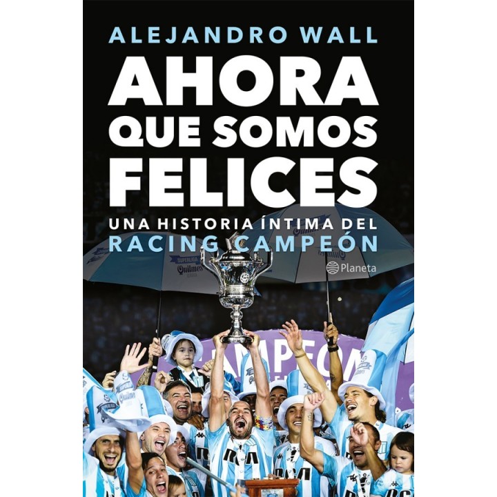 Ahora que somos felices