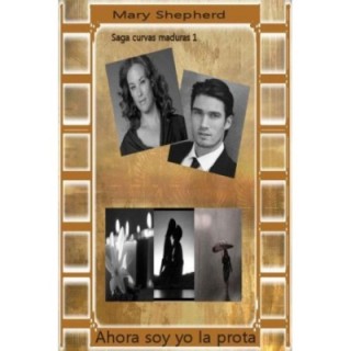 Ahora soy yo la prota