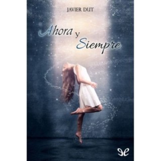 Ahora y siempre