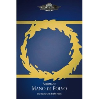Ahriman: Mano de polvo