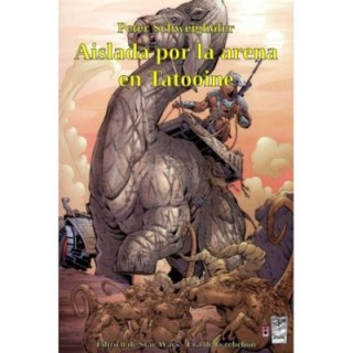 Aislada por la arena en Tatooine