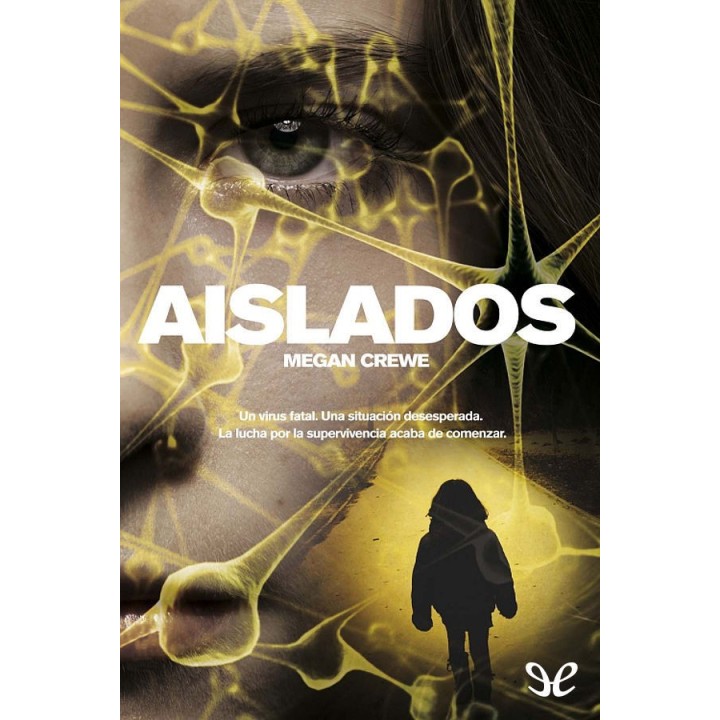 Aislados