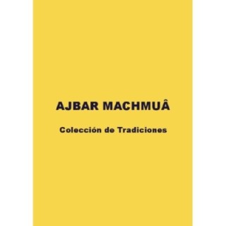 Ajbar Machmuâ (Colección de tradiciones)
