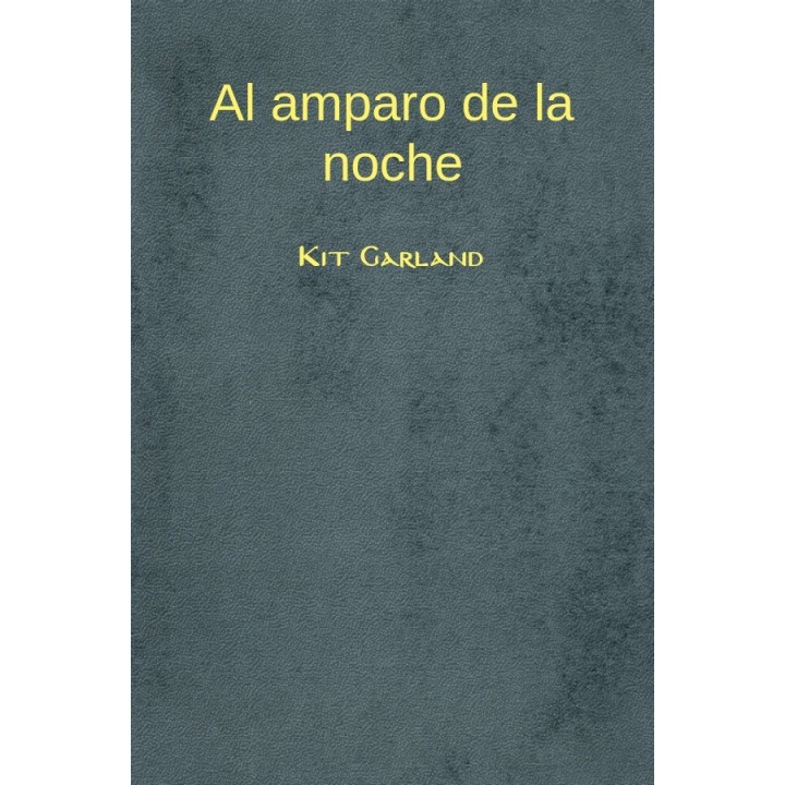 Al amparo de la noche