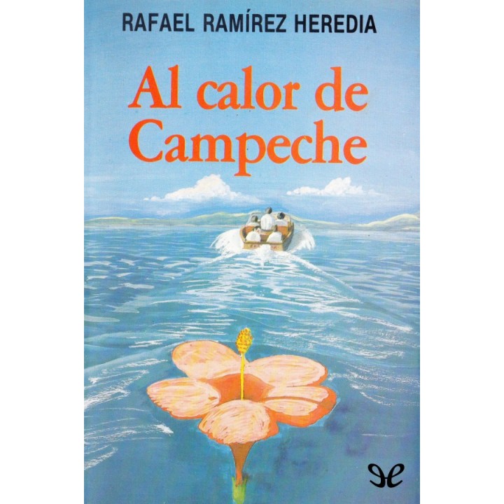 Al calor de Campeche