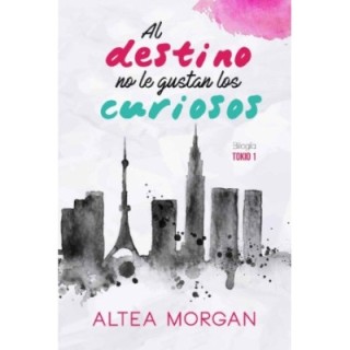 Al destino no le gustan los curiosos