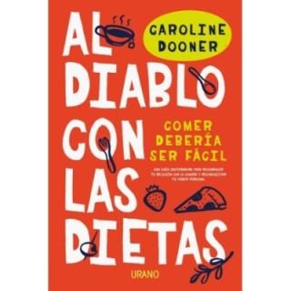 Al diablo con las dietas