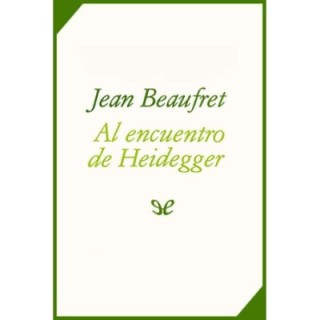 Al encuentro de Heidegger