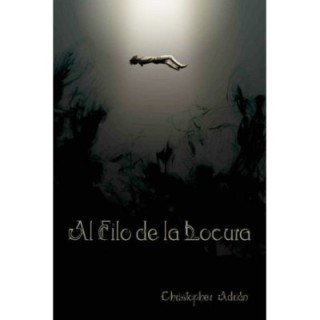 Al filo de la locura