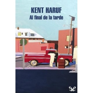 Al final de la tarde