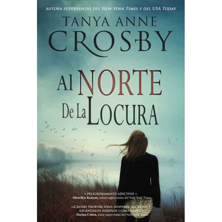 Al norte de la locura