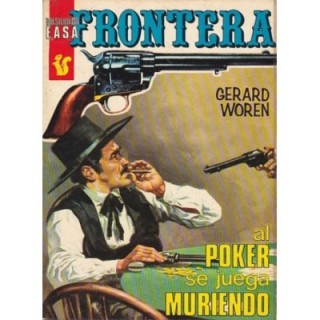 Al poker se juega muriendo