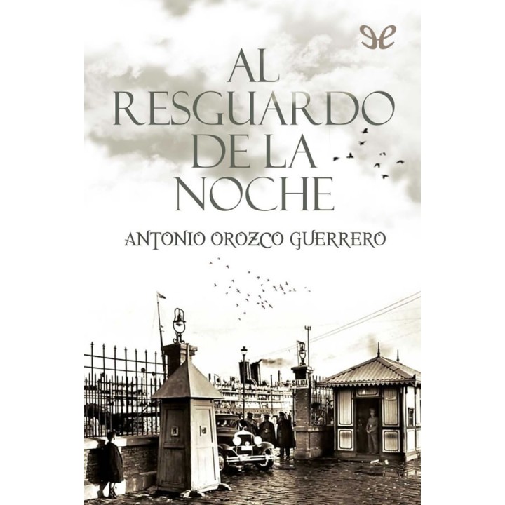 Al resguardo de la noche