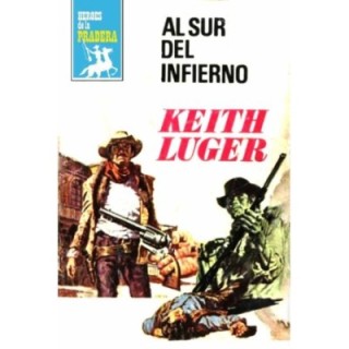 Al sur del infierno (2ª Ed.)
