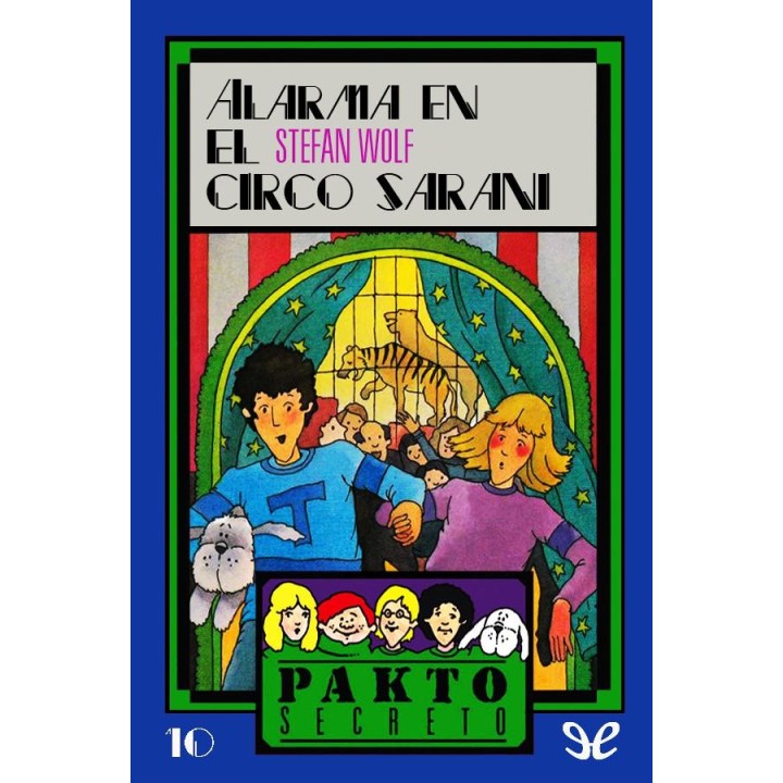 Alarma en el circo Sarani