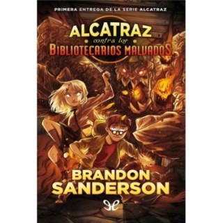 Alcatraz contra los bibliotecarios malvados